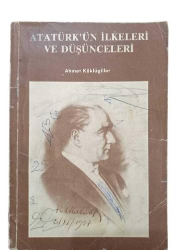 ATATÜRK'ÜN İLKELERİ VE DÜŞÜNCELERİ - 0