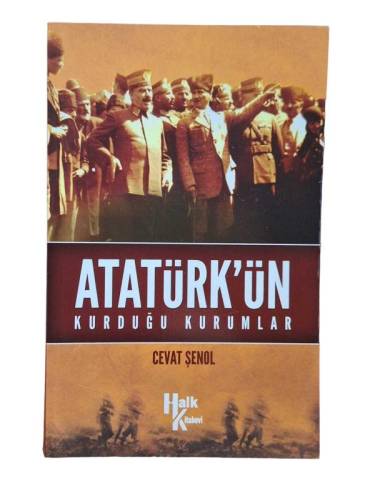 ATATÜRK'ÜN KURDUĞU KURUMLAR - 0
