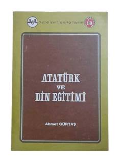 ATATÜRK VE DİN EĞİTİMİ