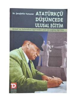 ATATÜRKÇÜ DÜŞÜNCEDE ULUSAL EĞİTİM