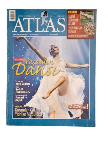 ATLAS AYLIK COĞRAFYA VE KEŞİF DERGİSİ SAYI:203 YIL:2010(YAŞAMIN DANSI) - 0