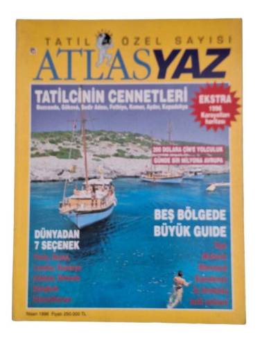 ATLAS AYLIK COĞRAFYA VE KEŞİF DERGİSİ SAYI: TATİL ÖZEL SAYISI YIL:1996(TATİLCİNİN CENNETLERİ ) - 0