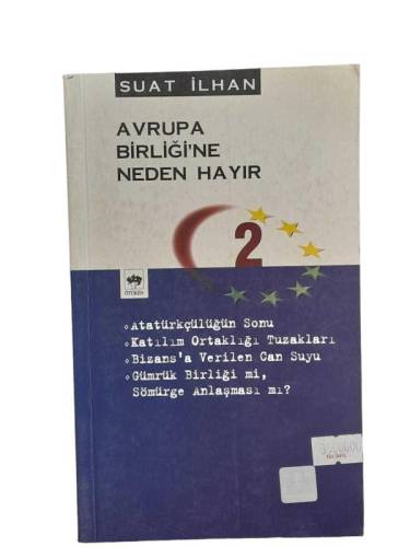 AVRUPA BİRLİĞİ'NE NEDEN HAYIR 2 - 0
