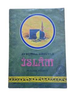 AVRUPALI GÖZÜYLE İSLAM