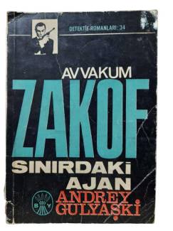 AVVAKUM ZAKOF SINIRDAKİ AJAN