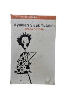 AYAKLARI SICAK TUTALIM