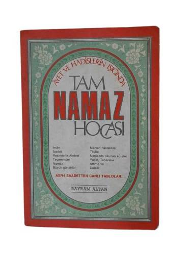 AYET VE HADİSLERİN IŞIĞINDA TAM NAMAZ HOCASI - 0