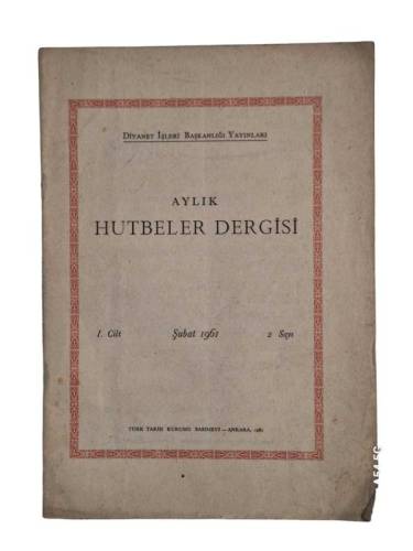 AYLIK HUTBELER DERGİSİ 1. CİLT 2. SAYI ŞUBAT 1961 - 0