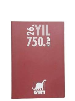 AYRINTI YAYINLARI 2013 - 2014 KİTAP KATALOĞU 26. YIL 750. KİTAP