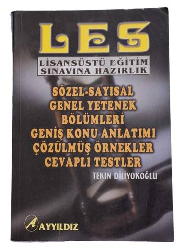 AYYILDIZ YAYINLARI LES SÖZEL - SAYISAL GENEL YETENEK BÖLÜMLERİ GENİŞ KONU ANLATIMI ÇÖZÜLMÜŞ ÖRNEKLER CEVAPLI TESTLER - 0