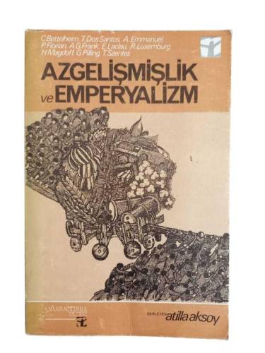 AZGELİŞMİŞLİK VE EMPERYALİZM - 0