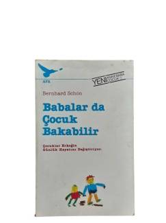BABALAR DA ÇOCUK BAKABİLİR