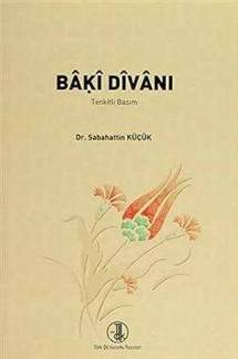 BAKİ DİVANI (TENKİTLİ BASIM)