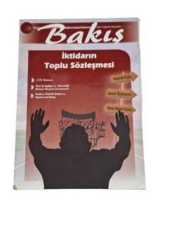 BAKIŞ DERGİSİ YIL:5 SAYI:15 OCAK 2012(İKTİDARIN TOPLU SÖZLEŞMESİ)