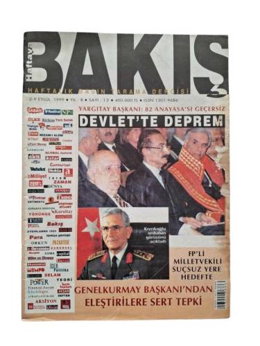 BAKIŞ HAFTALIK BASIN TARAMA DERGİSİ / YIL 8 / SAYI 13 / 2-9 EYLÜL 1999 (DEVLET'TE DEPREM / YARGITAY BAŞKANI: 82 ANAYASA'SI GEÇERSİZ) - 0