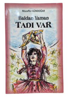 BALDAN YAMAN TADI VAR