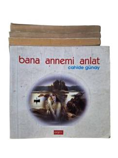 BANA ANNEMİ ANLAT