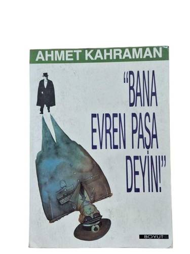 BANA EVREN PAŞA DEYİN - 0