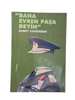 BANA EVREN PAŞA DEYİN