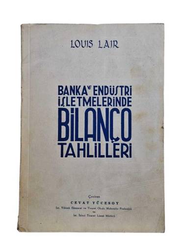BANKA VE ENDÜSTRİ İŞLETMELERİNDE BİLANÇO TAHLİLLERİ - 0