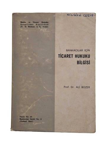 BANKACILAR İÇİN TİCARET HUKUKU BİLGİSİ - 0