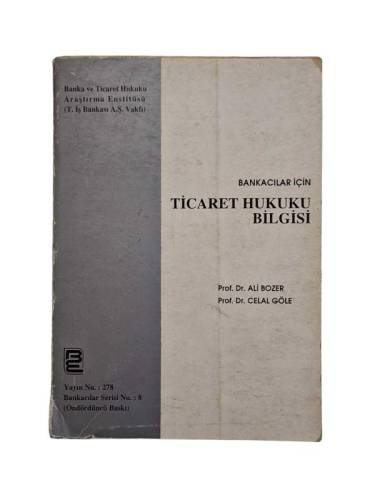 BANKACILAR İÇİN TİCARET HUKUKU BİLGİSİ - 0