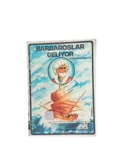BARBAROSLAR GELİYOR