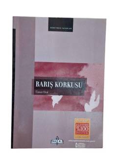 BARIŞ KORKUSU
