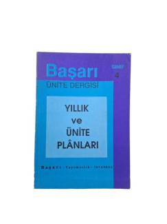 BAŞARI ÜNİTE DERGİSİ YILLIK VE ÜNİTE PLANLARI SINIF 4