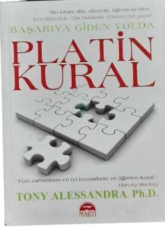 BAŞARIYA GİDEN YOLDA ''PLATİN KURAL''