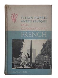 BASİC CONVERSATİONAL FRENCH THIRD EDITION