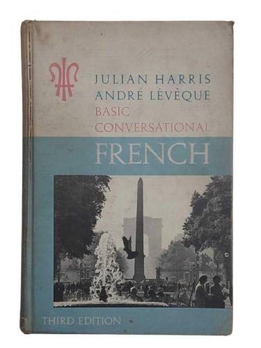 BASİC CONVERSATİONAL FRENCH THIRD EDITION - 0
