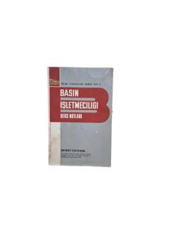 BASIN İŞLETMECİLİĞİ DERS NOTLARI - İMZALI