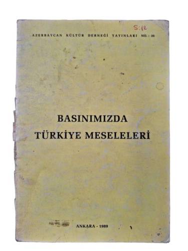 BASINIMIZDA TÜRKİYE MESELELERİ - 0