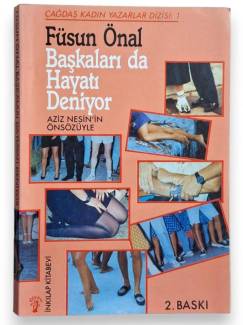 BAŞKALARI DA HAYATI DENİYOR