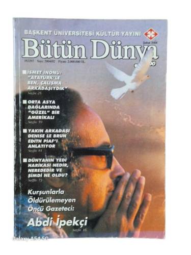 BAŞKENT ÜNİVERSİTESİ KÜLTÜR YAYINI BÜTÜN DÜNYA SAYI:2004/02(ABDİ İPEKÇİ) - 0