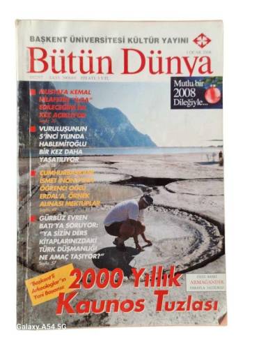 BAŞKENT ÜNİVERSİTESİ KÜLTÜR YAYINI BÜTÜN DÜNYA SAYI:2008/01(2000 YILLIK KAUNOS TUZLASI) - 0