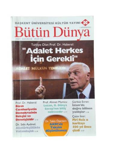 BAŞKENT ÜNİVERSİTESİ KÜLTÜR YAYINI BÜTÜN DÜNYA SAYI:2009/06(PROFESÖRLER ADALETE SAYGI DİYOR.SABIR SINAVI VERİYOR) - 0