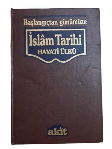 BAŞLANGIÇTAN GÜNÜMÜZE İSLAM TARİHİ CİLT 4 - 0