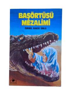 BAŞÖRTÜSÜ MEZALİMİ