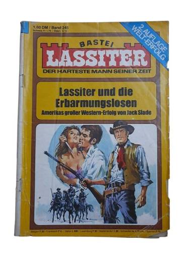 BASTE LASSITER (DER HARTESTE MANN SEİNER ZEİT) BAND 245 LASSİTER UND DİE ERBARMUNGSLOSEN - 0