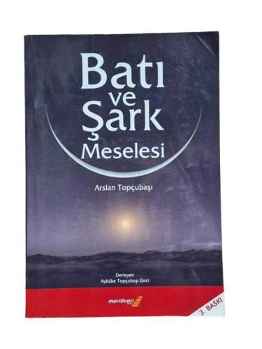 BATI VE ŞARK MESELESİ - 0