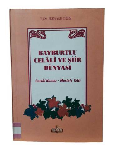 BAYBURTLU CELALİ VE ŞİİR DÜNYASI - 0