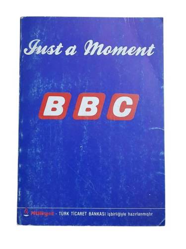 BBC / JUST A MOMENT - 0