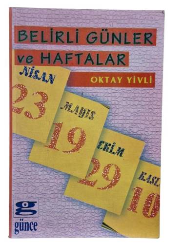 BELİRLİ GÜNLER VE HAFTALAR GELİŞTİRİLMİŞ 5. BASIM - 0