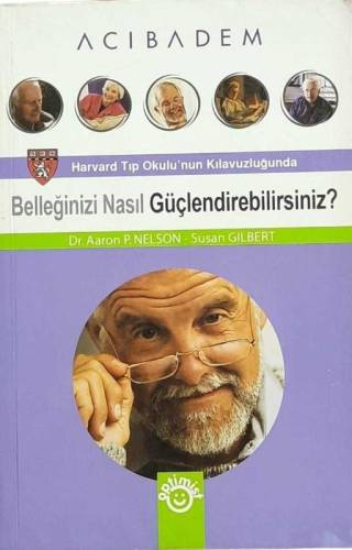 BELLEĞİNİZİ NASIL GÜÇLENDİREBİLİRSİNİZ? HARVARD TIP OKULU KILAVUZLUĞUNDA - 0