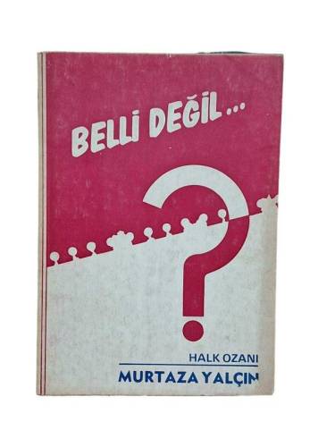 BELLİ DEĞİL-İMZALI - 0