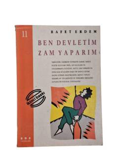 BEN DEVLETİM ZAM YAPARIM