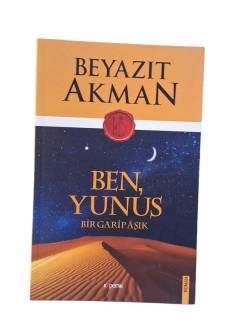 BEN YUNUS BİR GARİP AŞIK - BEYAZIT AKMAN