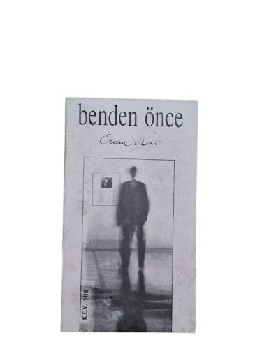 BENDEN ÖNCE - 0